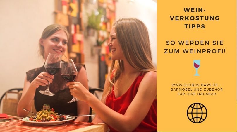 Weinverkostung Tipps – So werden Sie zum Weinprofi!